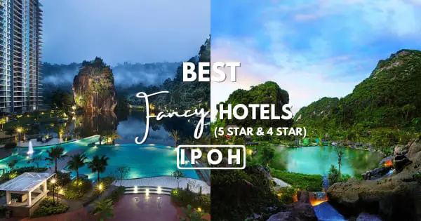5 Star Hotel In Ipoh: Top 9 Luxury Resorts You Won’t Regret Staying At!