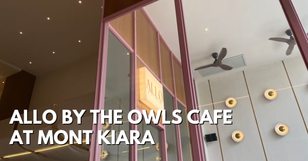 ALLO by The Owls Cafe At Mont Kiara