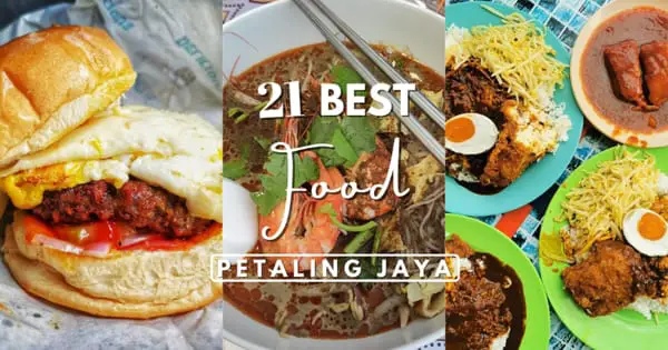 Best Food In Petaling Jaya