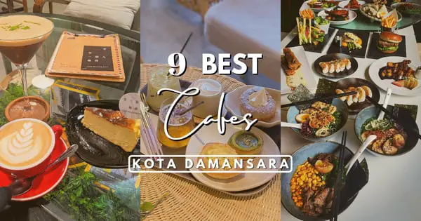 9 Top Cafes In Kota Damansara For Café Hopping 2022