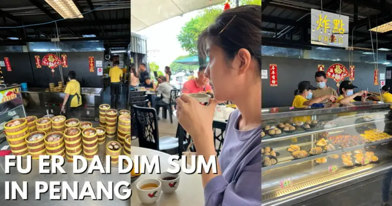 Fu Er Dai Dim Sum In Georgetown, Penang (Recommended)
