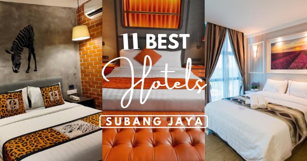 11 Subang Jaya Hotels 2022 – Best Budget To Mid-Range Accommodation