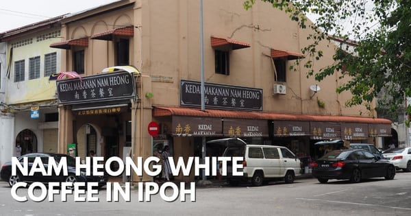 Ipoh Nam Heong White Coffee Shop – For Fresh Egg Tarts And More!