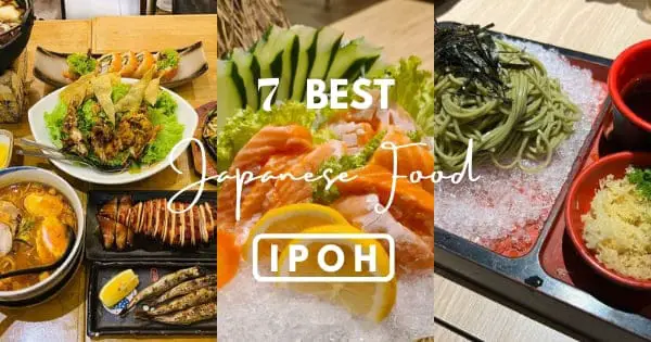 7 Best Japanese Restaurants In Ipoh – Sushi, Udon, Bento Sets And More!