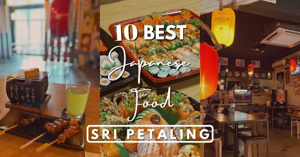Top 10 Sri Petaling Japanese Food 2023: Sushi, Sashimi & More!