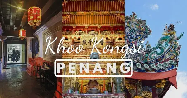 Khoo Kongsi Temple Penang