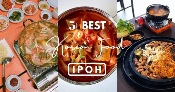 5 Delicious Korean Food in Ipoh – Korean BBQ And More In 2022!