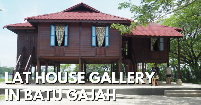 Lat House Gallery In Batu Gajah – With Kampung House Replica