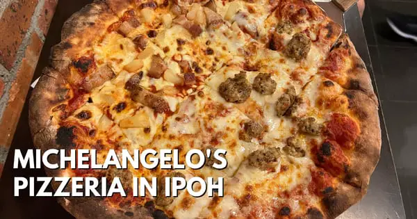 MichelangelO’s Pizzeria – American Restaurant With Wood Fire Pizza In Ipoh