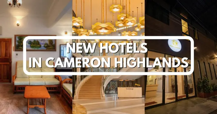 New Hotels In Cameron Highlands - travelswithsun