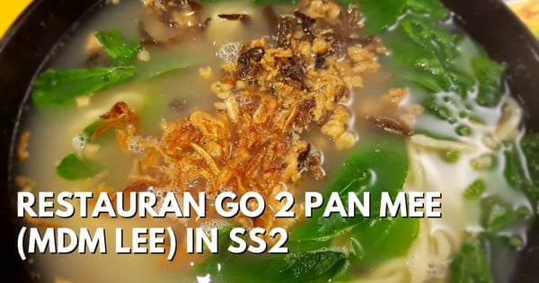 Go 2 Pan Mee (Mdm Lee): Hidden Gem That’s Worth More Than Its Rating!
