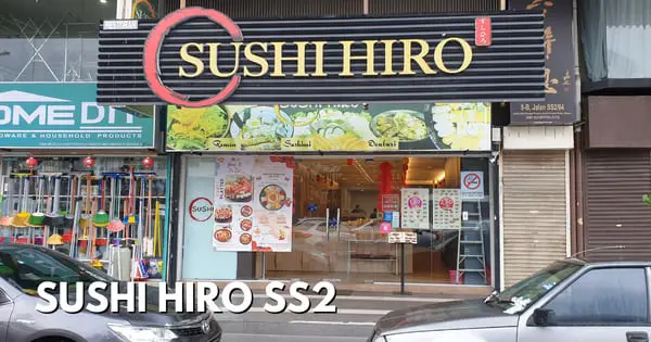 Sushi Hiro SS2: Delicious Ramen, Sushi & Japanese Food