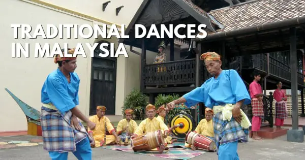 15 Fascinating Traditional Malaysian Dances To Discover And See